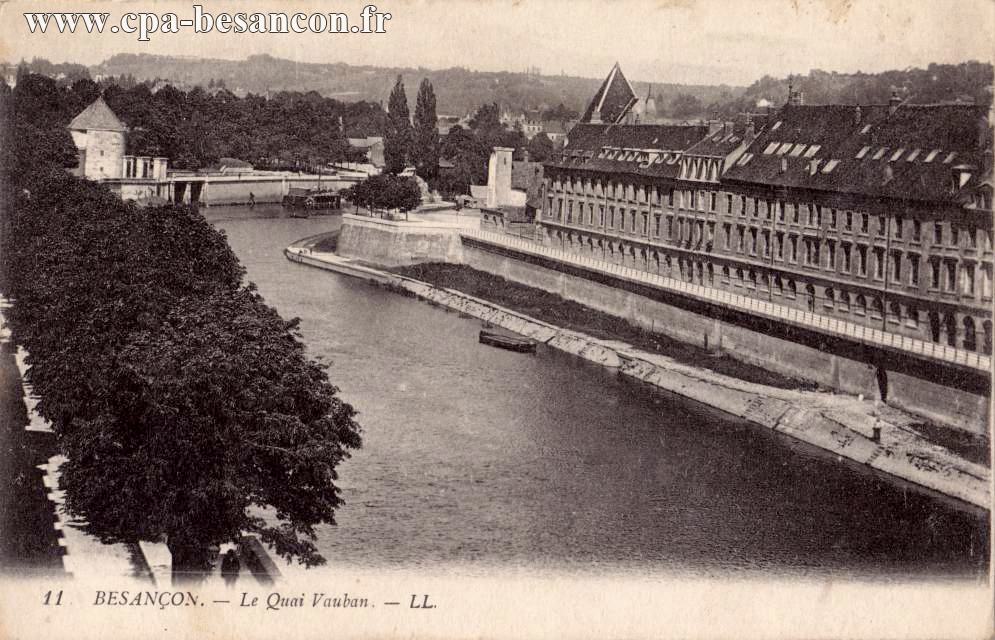 11 BESANÇON. - Le Quai Vauban